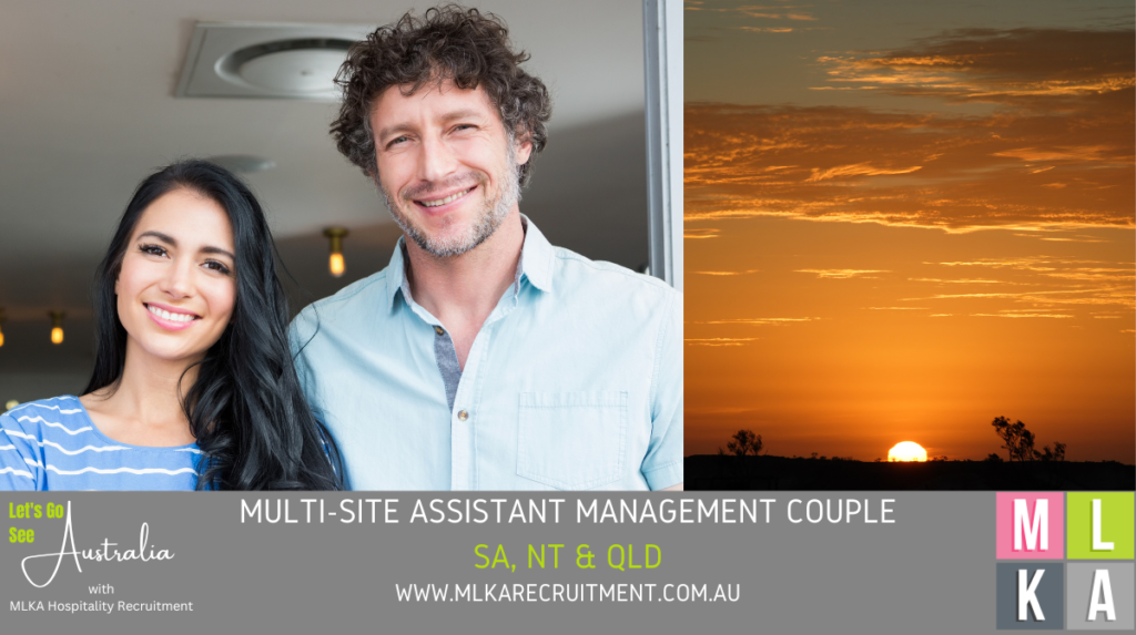 MLKA Live In Multi-Site Management Couple Vacancy - SA, NT & QLD