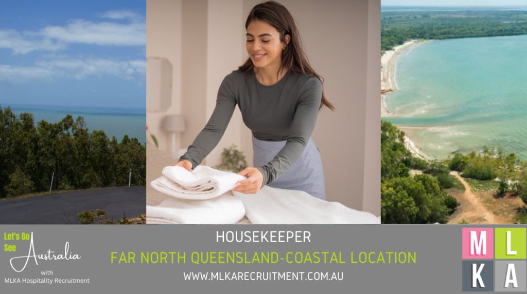 MLKA Live In Housekeeper Vacancy - Remote Coastal Far North Queensland