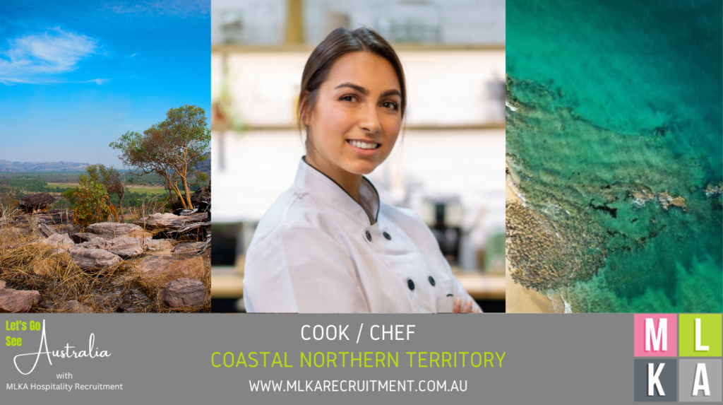 MLKA Live In Cook Chef Vacancy - Remote Coastal Northern Territory