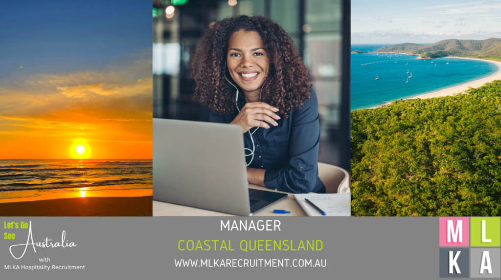 MLKA Live In Manager Vacancy - Coastal Queensland