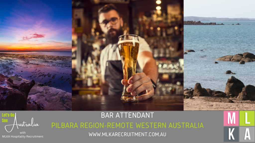MLKA Live In Bar Attendant Vacancy - Pilbara Region, Remote Western Australia