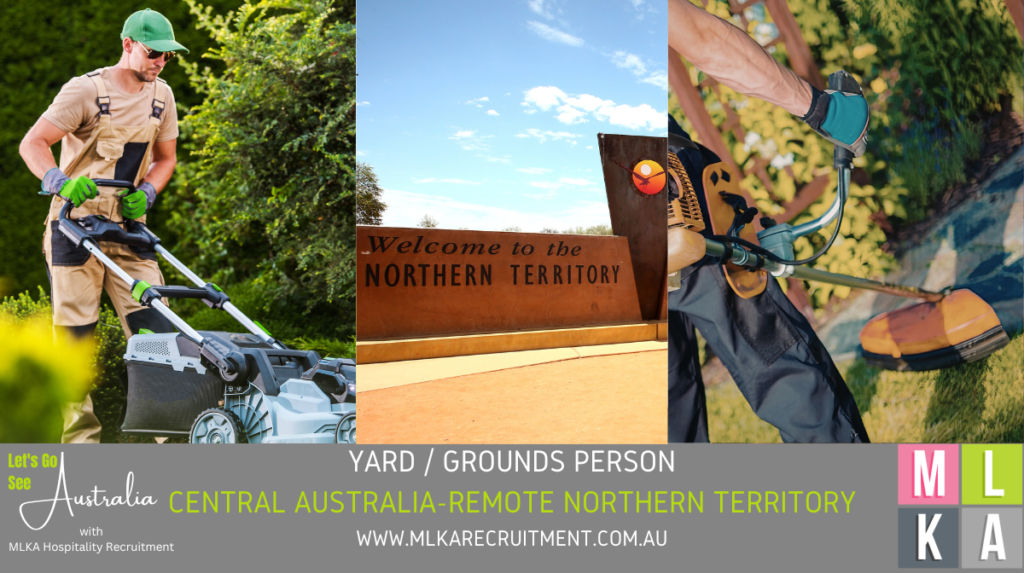 MLKA Live In Yard Grounds Person Vacancy - Central Australia - Remote Northern Territory
