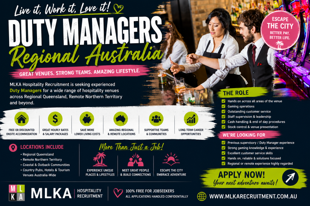 MLKA Live In Duty Manager Opportunities Across Regional & Remote Australia