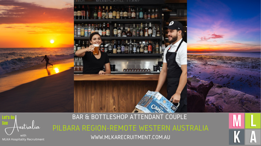 MLKA Live Bar & Bottleshop Attendant Couple - Pilbara Region, Remote Western Australia - Coastal Location