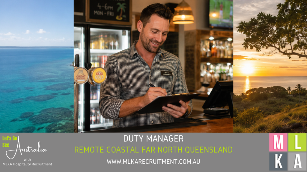 MLKA Live In Duty Manager Vacancy - Remote Coastal Far North Queensland