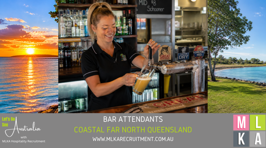 MLKA Live In Bar Attendants Vacancy - Coastal Far North Queensland