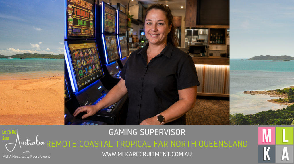 MLKA Live In Gaming Supervisor Vacancy - Remote Coastal Tropical Far North Queensland