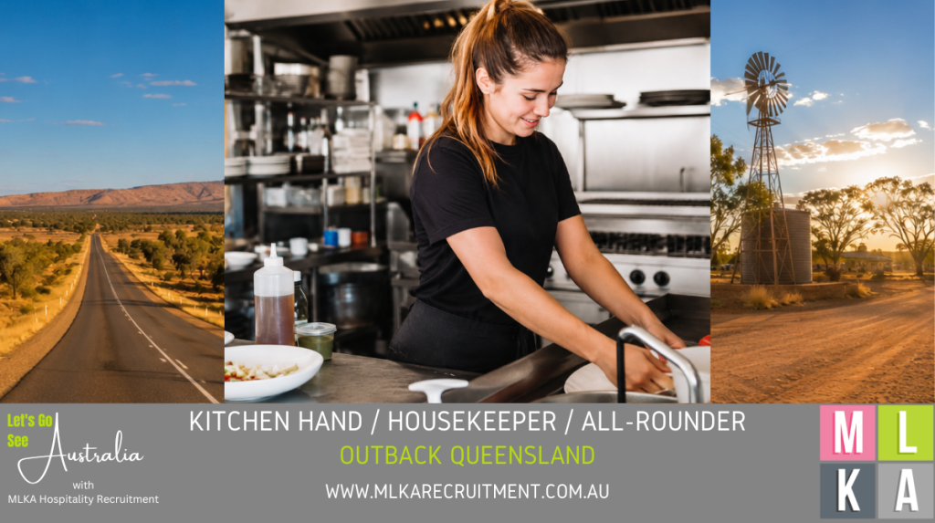 MLKA Live In Kitchen Hand Housekeeper All-Rounder - Outback Queensland