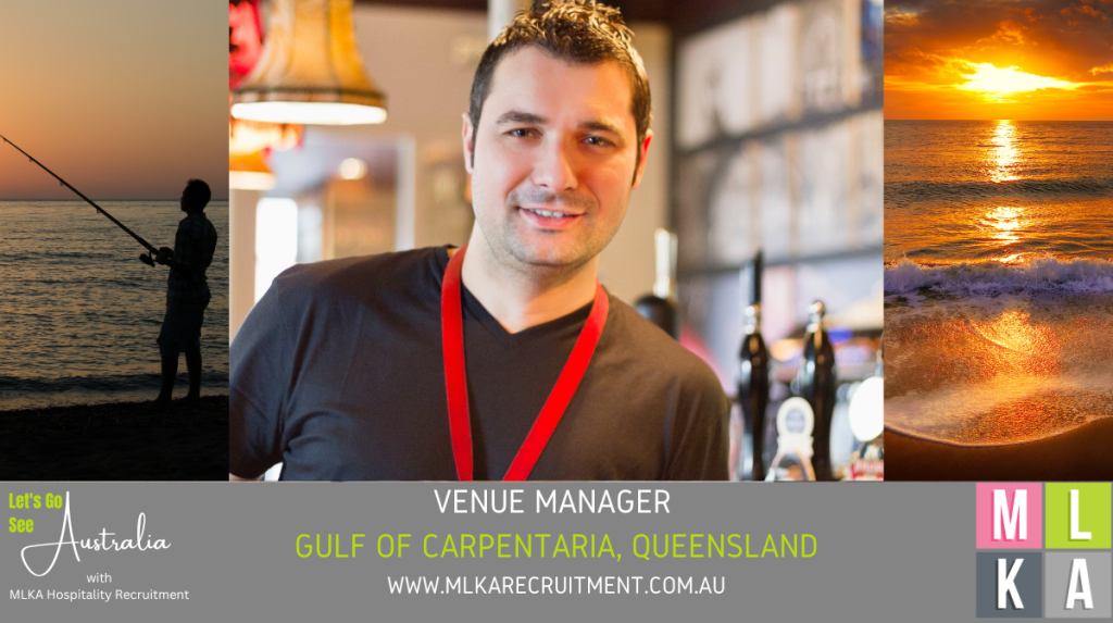 MLKA Live In Venue Manager Vacancy - Gulf of Carpentaria, Queensland