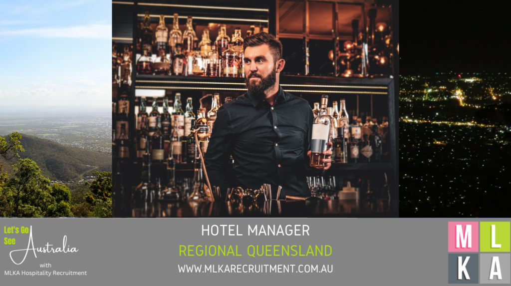 MLKA Live In Hotel Manager Vacancy - Regional Queensland