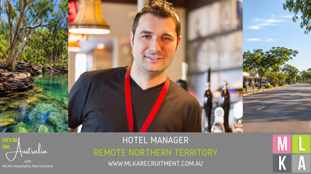 MLKA Live In Hotel Manager Vacancy - Remote Northern Territory